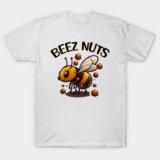 Bee with meme pun Beez Nuts T-Shirt by ksemstudio